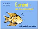 Gurami - das neue Zahlenrätsel